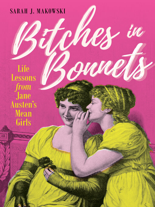 Title details for Bitches in Bonnets by Sarah J. Makowski - Available